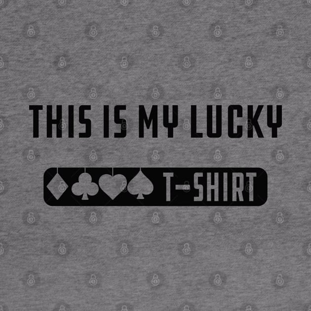 Lucky T-shirt - This my lucky T-shirt by KC Happy Shop